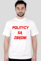 ---Politycy Są Zbędni---
