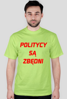 ---Politycy Są Zbędni---