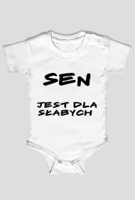 Sen jest dla słabych - bodziak bez ilustracji