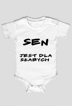 Sen jest dla słabych - bodziak bez ilustracji