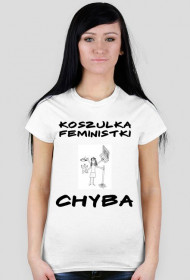 Koszulka Feministki... Chyba 4
