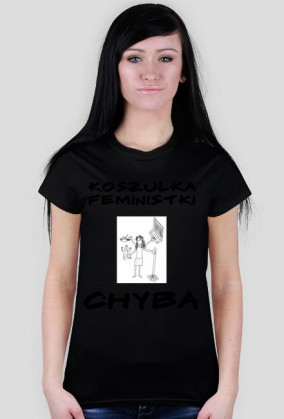 Koszulka Feministki... Chyba 4