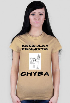 Koszulka Feministki... Chyba 4