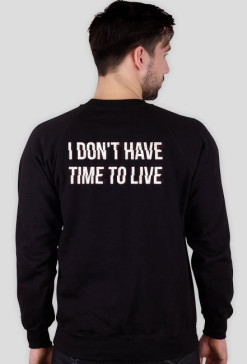 I don't have time