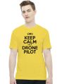 KEEP CALM I'M DRONE PILOT