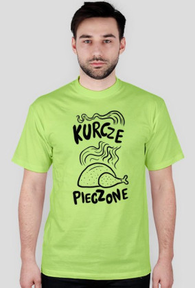 kurcze pieczone śmieszna koszulka