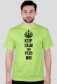 KEEP CALM AND FEED MID