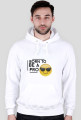 Bluza Z Kapturem "Born To Be A Pro"