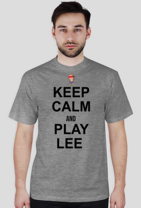 KEEP CALM AND PLAY LEE