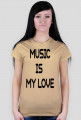 koszulka damska "music is my love"