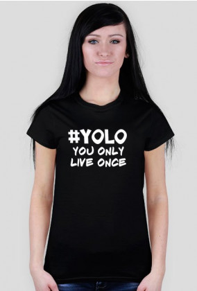 Koszulka damska "#Yolo" - DShop