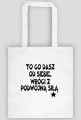 Torba "To co dasz"