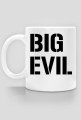 Big Evil Kubek
