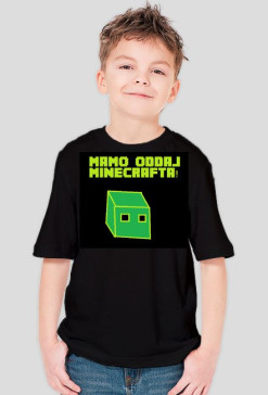 koszulka chłopięca mamo oddaj minecrafta