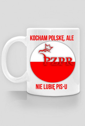 PZPR - NIE LUBIĘ PIS-U