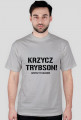 Krzycz Trybson! T-Shirt