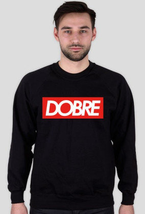 "DOBRE"