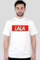 "LALA"