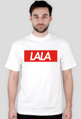 "LALA"