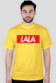 "LALA"