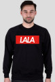 "LALA"