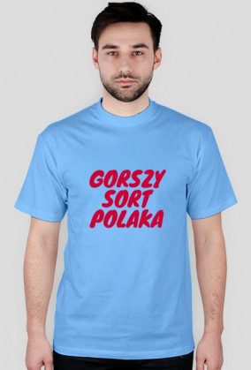 Koszulka Gorszy Sort Polaka