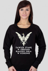 Bluza "Zawsze stanę w obronie"