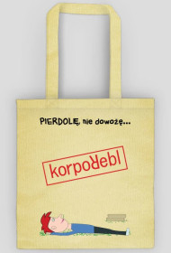 KorpoRebl: Nie dowożę