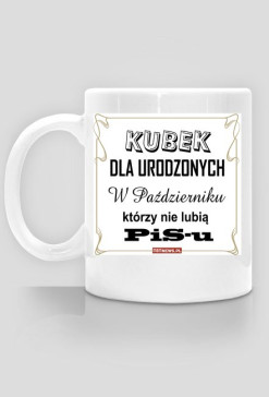 Dla urodzonych w PAŹDZIERNIKU