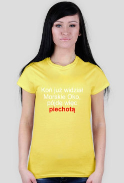 Koszulka damska- piechotą do Morskiego Oka