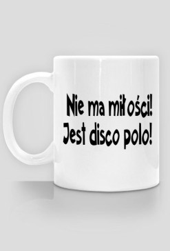 Kubek Nie ma miłości