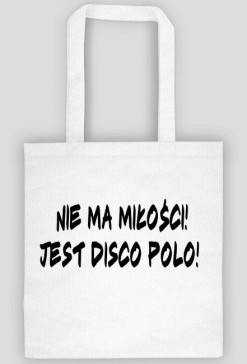 Torba Nie ma miłości