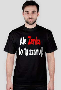 Szanuj Zenka