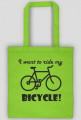 Torba I want to ride my bicycle