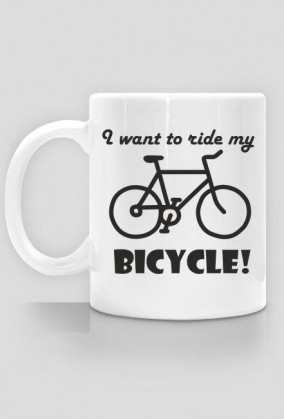 Kubek I want to ride my bicycle