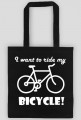 Torba I want to ride my bicycle