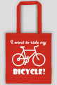 Torba I want to ride my bicycle