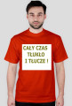 Cały czas tłukło!