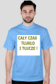 Cały czas tłukło!