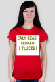 Cały czas tłukło!