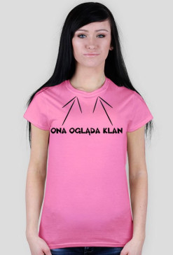 Koszulka Ona ogląda Klan