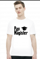 Koszulka Pan Magister prezent z okazji obrony