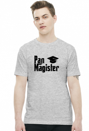 Koszulka Pan Magister prezent z okazji obrony
