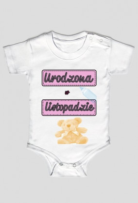 Body URODZONA W LISTOPADZIE piękne