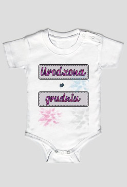 Body URODZONA W GRUDNIU piękne