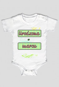 Body URODZONA W MARCU piękne