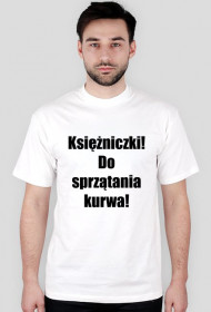 Księżniczki! Do sprzątania!