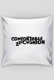 Comfortable Cushion :D