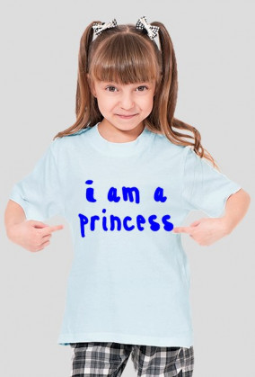 Koszulka "I am a princess"