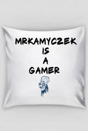 MrKamyczek Is A Gamer